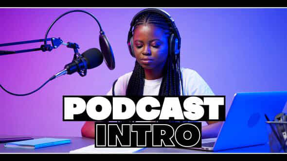 Podcast Opener Creative Intro 4K - VideoHive 55196830