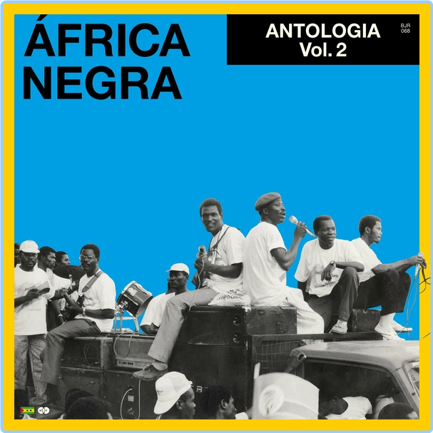 Africa Negra Antologia, Vol 2 (2024) WEB [FLAC] 16BITS 44 1KHZ D3dBuW9m_o