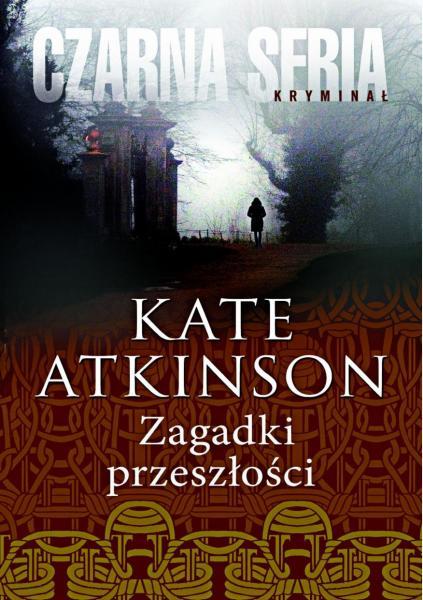 Kate Atkinson - Zagadki przeszłości