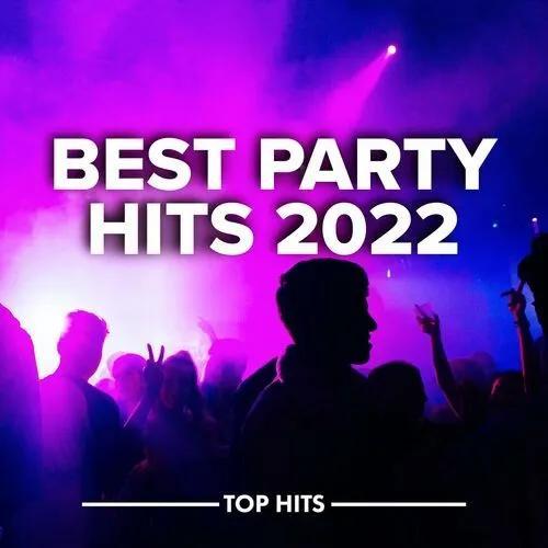 VA - Best Party Hits (2022) FLAC