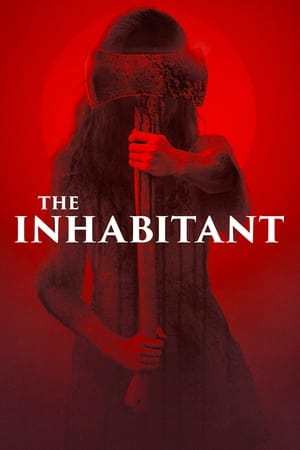 The Inhabitant 2022 720p 1080p WEBRip