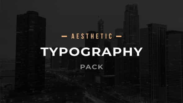 Aesthetic Typography Pack - VideoHive 33008355