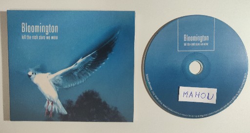 Bloomington-Kill The Rock Stars We Were-CD-FLAC-2003-MAHOU