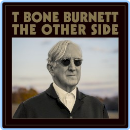 T Burnett The Other Side (2024) [FLAC] 88 ZsIKm7jQ_o