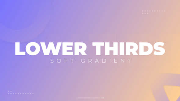 Lower Thirds: Soft - VideoHive 45063958