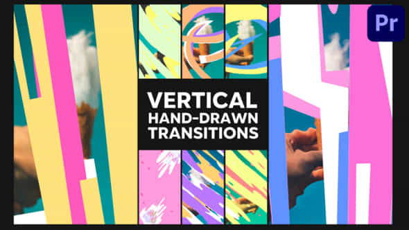 Vertical Hand Drawn Transitions Premiere Pro Mogrt - VideoHive 51443956