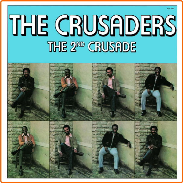 The Crusaders The 2nd Crusade (1973) Jazz Flac 16 44 QZzU5VXo_o