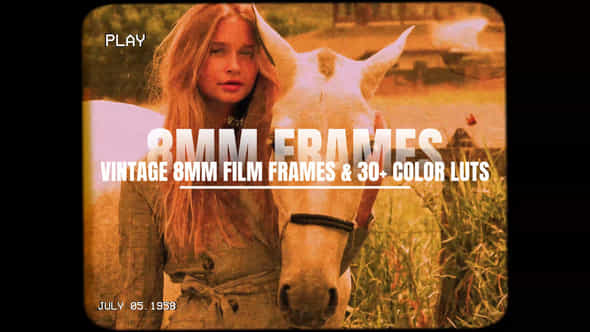Vintage 8Mm Film Frames 30 Color Luts - VideoHive 56141568