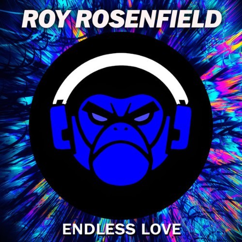 Roy Rosenfield - Endless Love - 2022