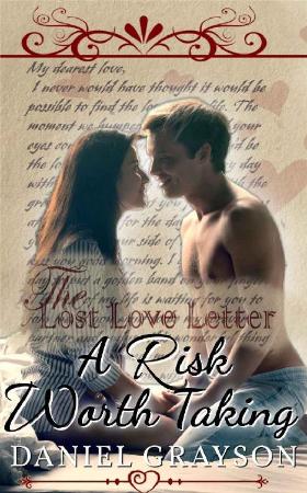 The Lost Love Letter  A Risk Wo - Daniel Grayson