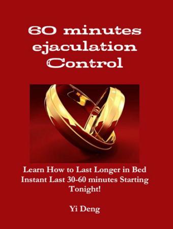 Mins Control Stop Premature Ejaculation Learn How to Last Longer in Bed Cure PE