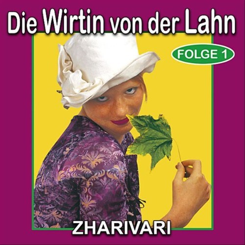 Zharivari - Die Wirtin von der Lahn - Folge 1 - 2006