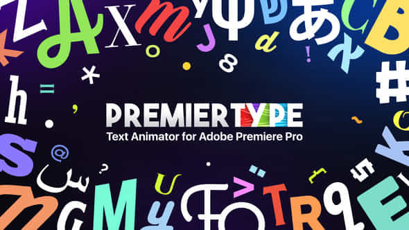 Premiertype Text Animation Tool For Premiere Pro - VideoHive 47669221