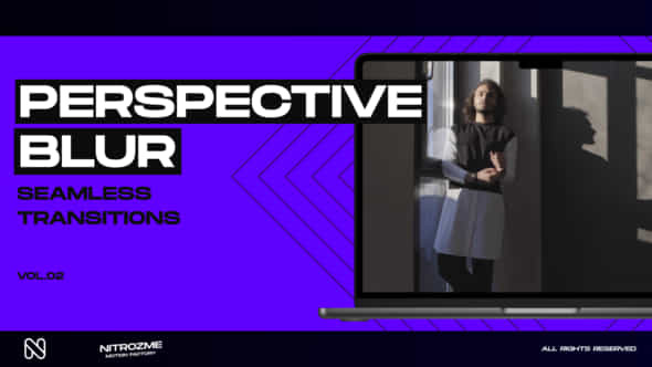 Perspective Blur Transitions - VideoHive 47616971