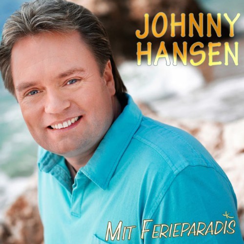 Johnny Hansen - Mit Ferieparadis - 2006