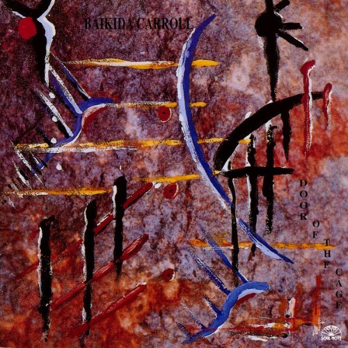 Baikida Carroll - Door Of The Cage - 1995