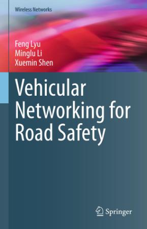 Vehicular Networking for Road Safety