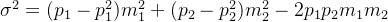 \sigma ^2=(p_1-p_1^2)m_1^2+(p_2-p_2^2)m_2^2-2p_1p_2m_1m_2