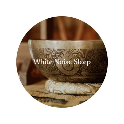 White Noise Sleep Singing Bowl Sounds ASMR - 2021