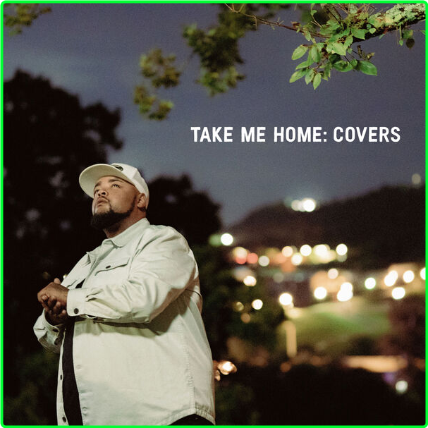 Dalton Dover Take Me Home Covers (2024) 24Bit 48kHz [FLAC] LHt75LUw_o