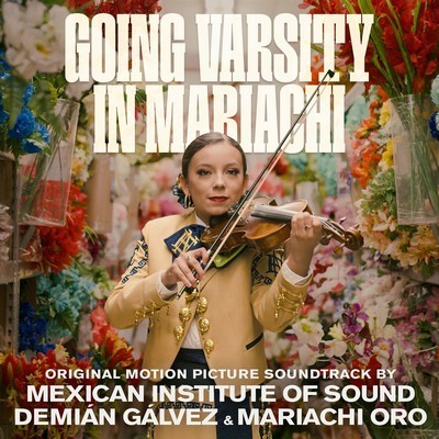 Going Varsity In Mariachi Soundtrack