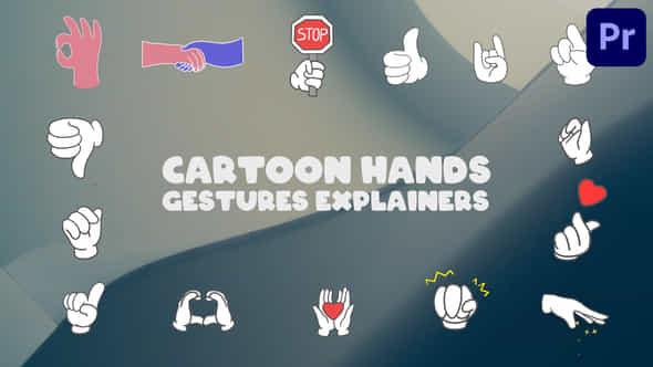 Cartoon Hands Gestures Explainers For Premiere Pro - VideoHive 51290320