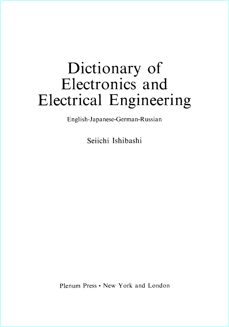 Dictionary Of Electronics And Electrical Engineering English Japanese German Russian