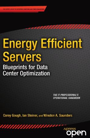 Energy Efficient Servers Blueprints for Data Center Optimization