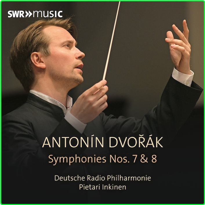 Dvorak Symphony No 7 & 8 Deutsche Radio Philharmonie, Pietari Inkinen (2024) 24 48 OdgaVeFd_o