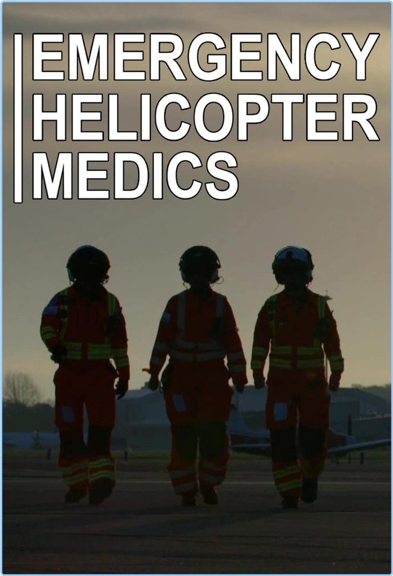 Emergency Helicopter Medics S05E03 [1080p] (x265) BDZtiHxL_o