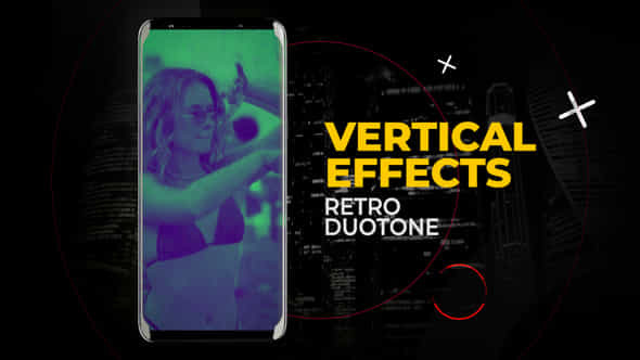 Vertical Retro Duotones Effects After Effects - VideoHive 58678145
