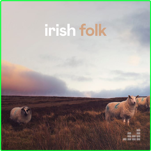 VA Irish Folk 23 02 (2024) WEB [320 Kbps] Ztsx3QTR_o