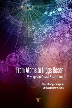 From Atoms to Higgs Boson Voyages in Quasi Spacetime