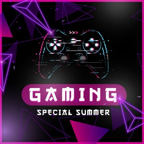 Gaming Music - Special Summer - 2021