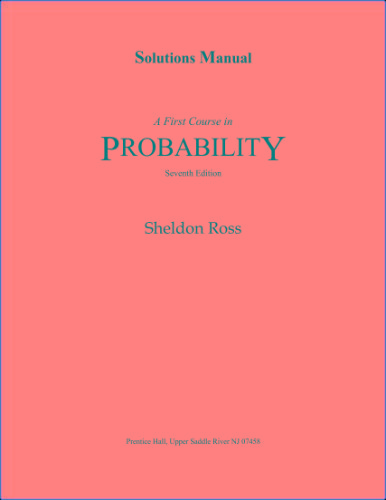 First Course In Probability-Ross-7e-Solutions
