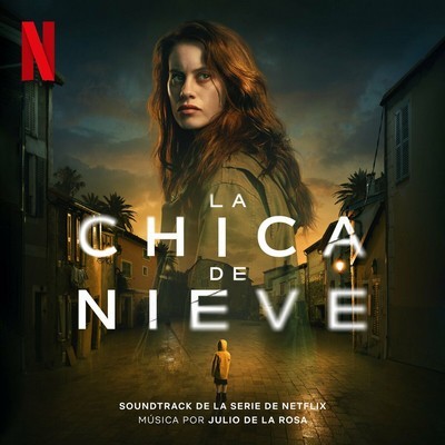 La Chica de Nieve Soundtrack