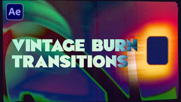 Vintage Burn Transitions - VideoHive 58328406