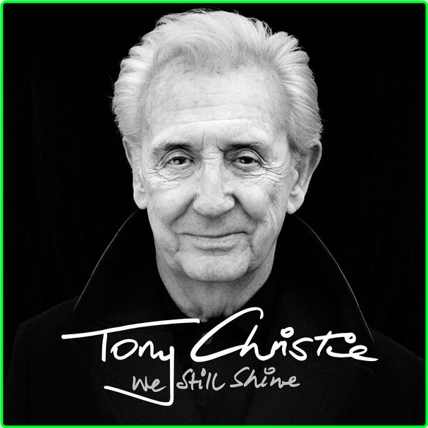 Tony Christie We Still Shine (2024) 24Bit 96kHz [FLAC] FSNZyW3k_o