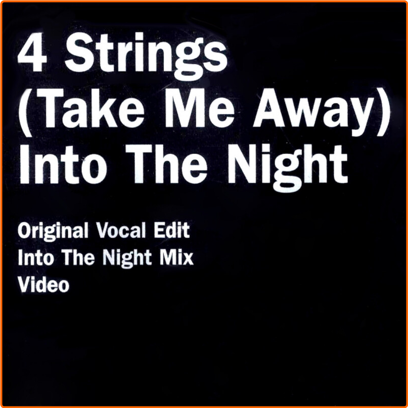 4 Strings (2018) Take Me Away Into The Night AY8OjZJu_o