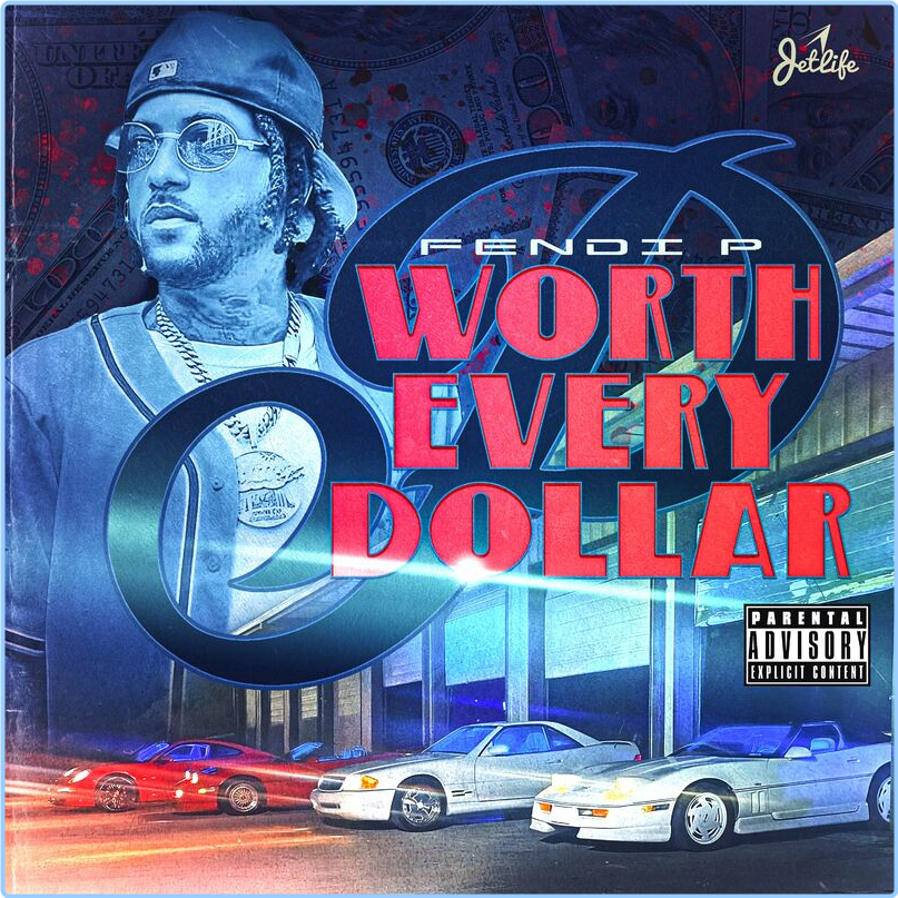 Fendi P Worth Every Dollar (2024) [320 Kbps] MPVZUOGd_o