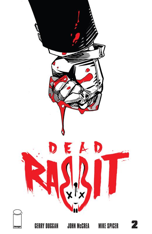 Dead Rabbit #1-2 (2018)