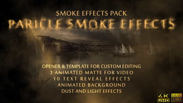Smoke Effects - VideoHive 19633380