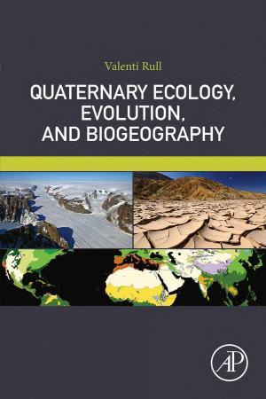 Quaternary Ecology, Evolution, and Biogeography