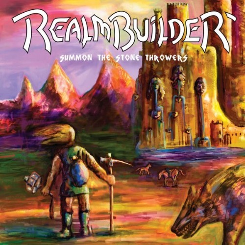 Realmbuilder - Summon the Stone Throwers - 2013