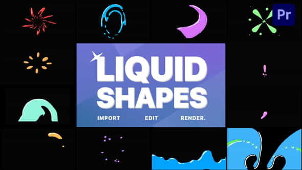 Liquid Shapes | Premiere Pro - VideoHive 32857171