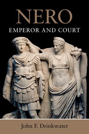 Nero Emperor and Court