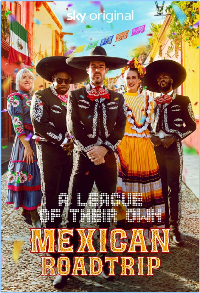 A League Of Their Own Mexican Road Trip S01E04 [1080p] (x265) [6 CH] E1WakcEs_o