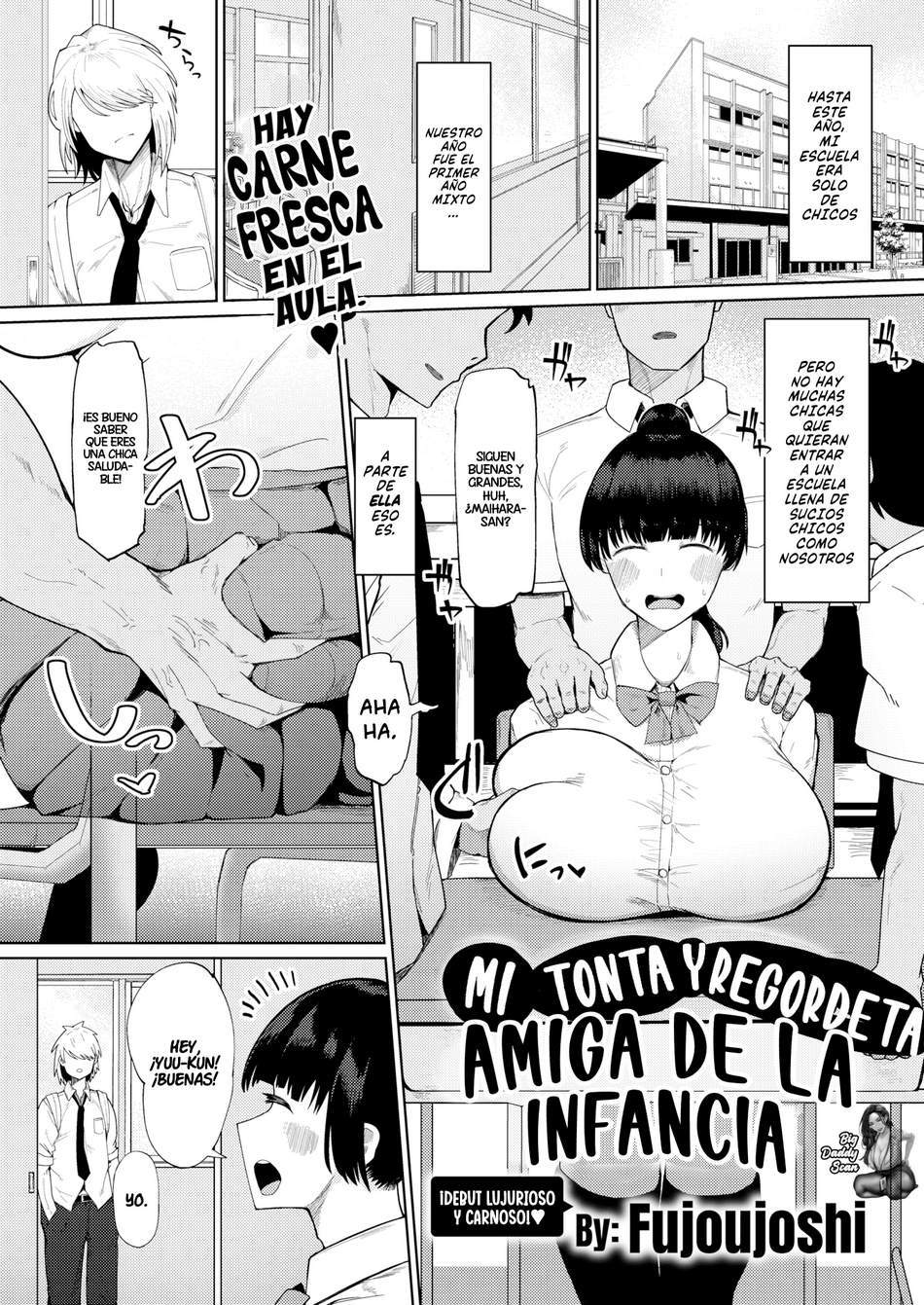 Mi Tonta y Regordeta Amiga de la Infancia - Page #1