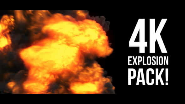 4K Explosions Pack - VideoHive 22348477