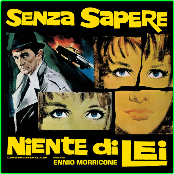 Ennio Morricone Senza Sapere Niente Di Lei Original Soundtrack (2024) 24Bit 96kHz [FLAC] DHukjwI3_o